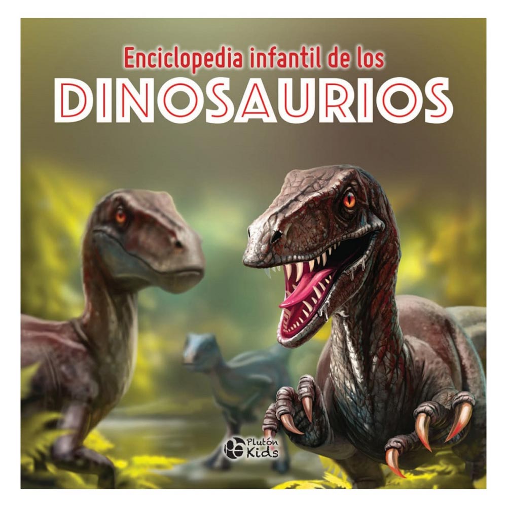 Enciclopedia Infantil de los Dinosaurios